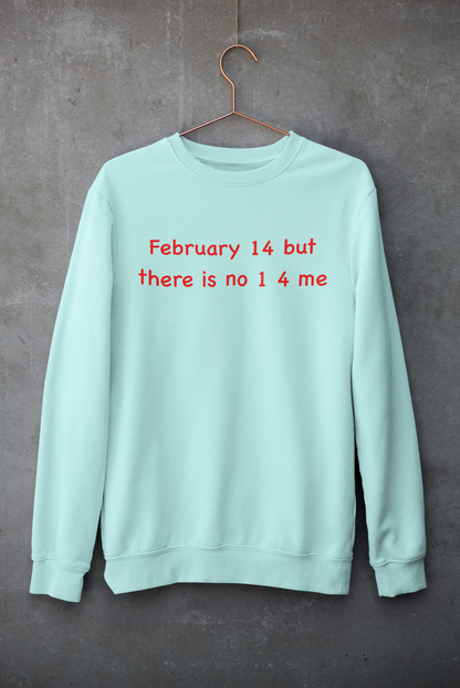 No 1 4 Me - Mint Sweatshirt